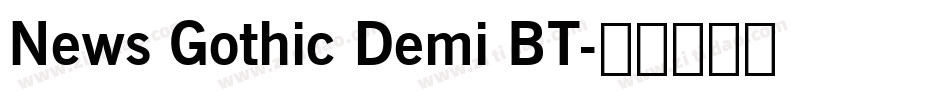 News Gothic Demi BT字体转换